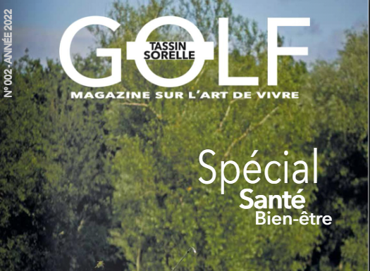 Arrivée de la seconde édition du magazine “Golf Tassin/Sorelle”